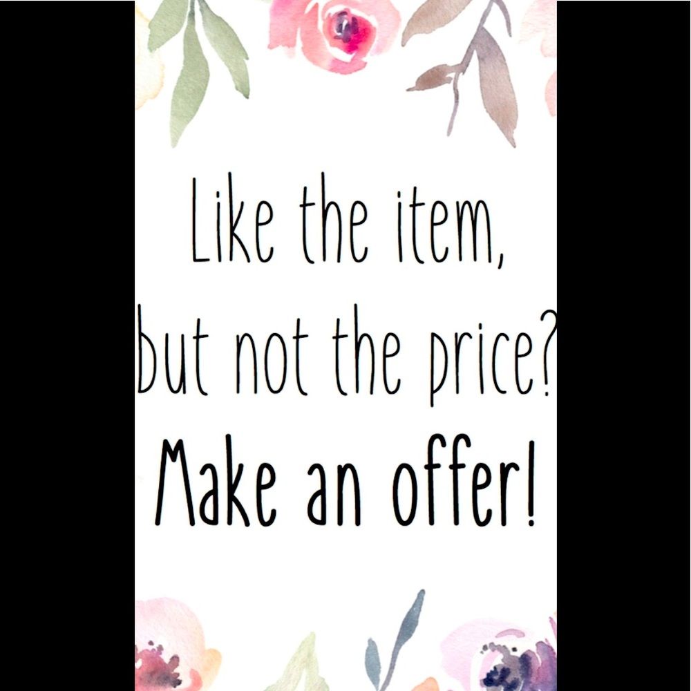 Reasonable Offers always considered